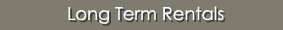 Long Term Rentals